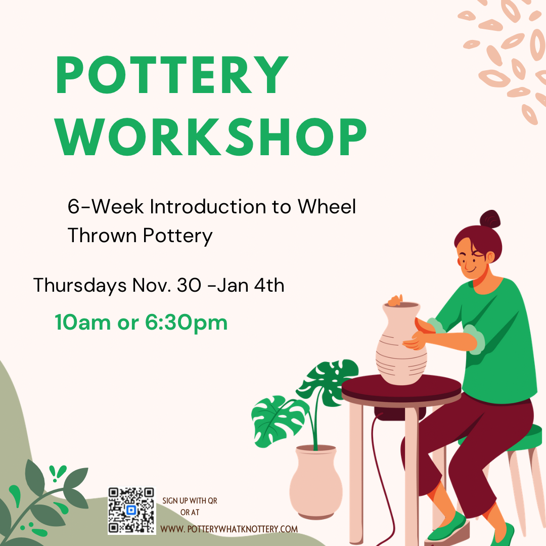 6-Week Pottery Classes